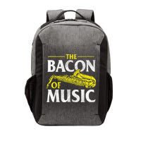 The Bacon Of Music Saxophone Player Saxophonist Jazz Vector Backpack