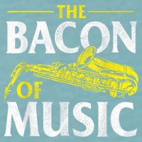 The Bacon Of Music Saxophone Player Saxophonist Jazz Sueded Cloud Jersey T-Shirt
