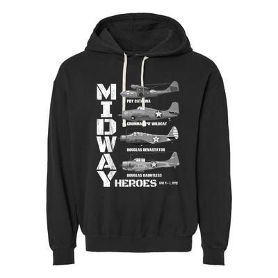 The Battle Of Midway Plane Spotting American WW2 Planes Garment-Dyed Fleece Hoodie