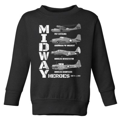 The Battle Of Midway Plane Spotting American WW2 Planes Toddler Sweatshirt