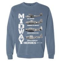 The Battle Of Midway Plane Spotting American WW2 Planes Garment-Dyed Sweatshirt