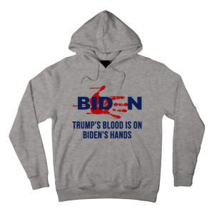 TrumpS Blood On BidenS Hands Tall Hoodie