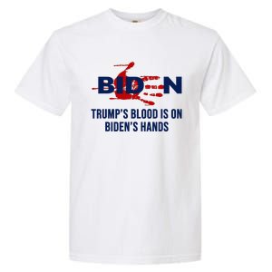 TrumpS Blood On BidenS Hands Garment-Dyed Heavyweight T-Shirt