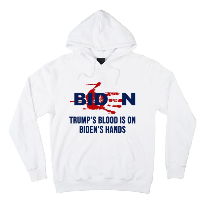 TrumpS Blood On BidenS Hands Hoodie