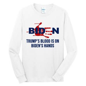 TrumpS Blood On BidenS Hands Tall Long Sleeve T-Shirt