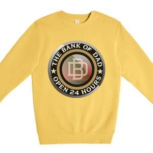 The Bank Of Dad Funny Fathers Day T Premium Crewneck Sweatshirt