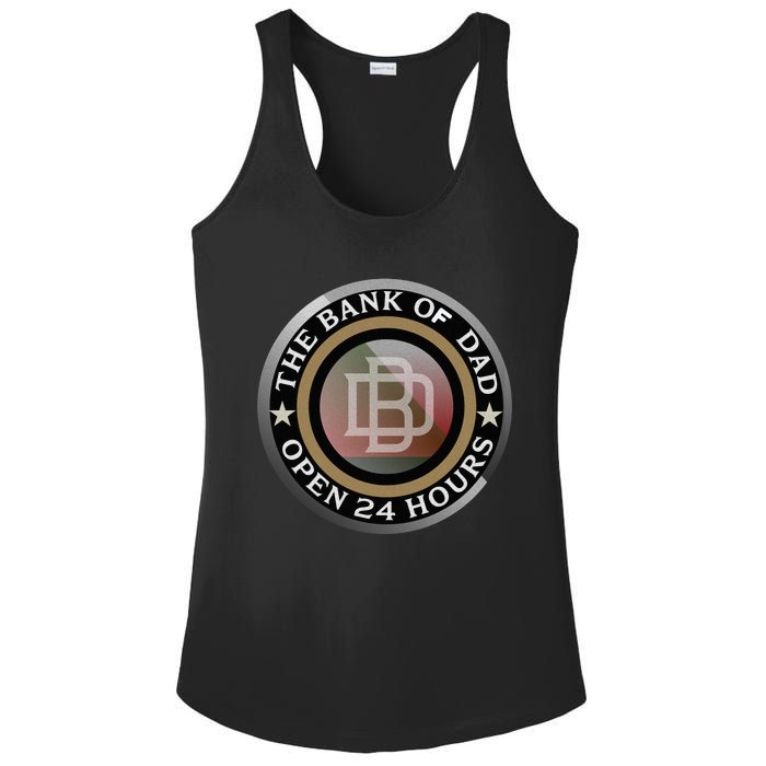 The Bank Of Dad Funny Fathers Day T Ladies PosiCharge Competitor Racerback Tank