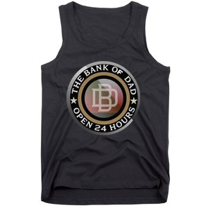 The Bank Of Dad Funny Fathers Day T Tank Top