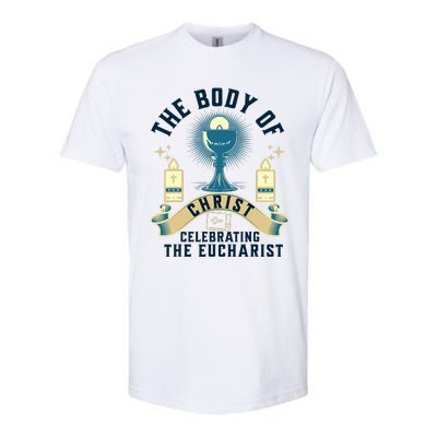 The Body Of Christ Celebrating The Eucharist Softstyle CVC T-Shirt