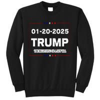 Trump Beginning Of New Era January 20 2025 Inauguration Day Sweatshirt