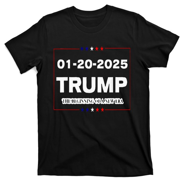 Trump Beginning Of New Era January 20 2025 Inauguration Day T-Shirt