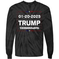 Trump Beginning Of New Era January 20 2025 Inauguration Day Tie-Dye Long Sleeve Shirt