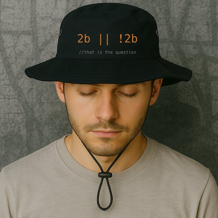 To Be Or Not Code Funny Programming Coding It Gift Black Legacy Cool Fit Booney Bucket Hat