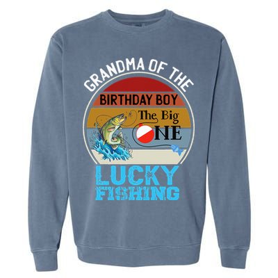 The Big One Birthday Theme Fishing Grandma Of Birthday Garment-Dyed Sweatshirt