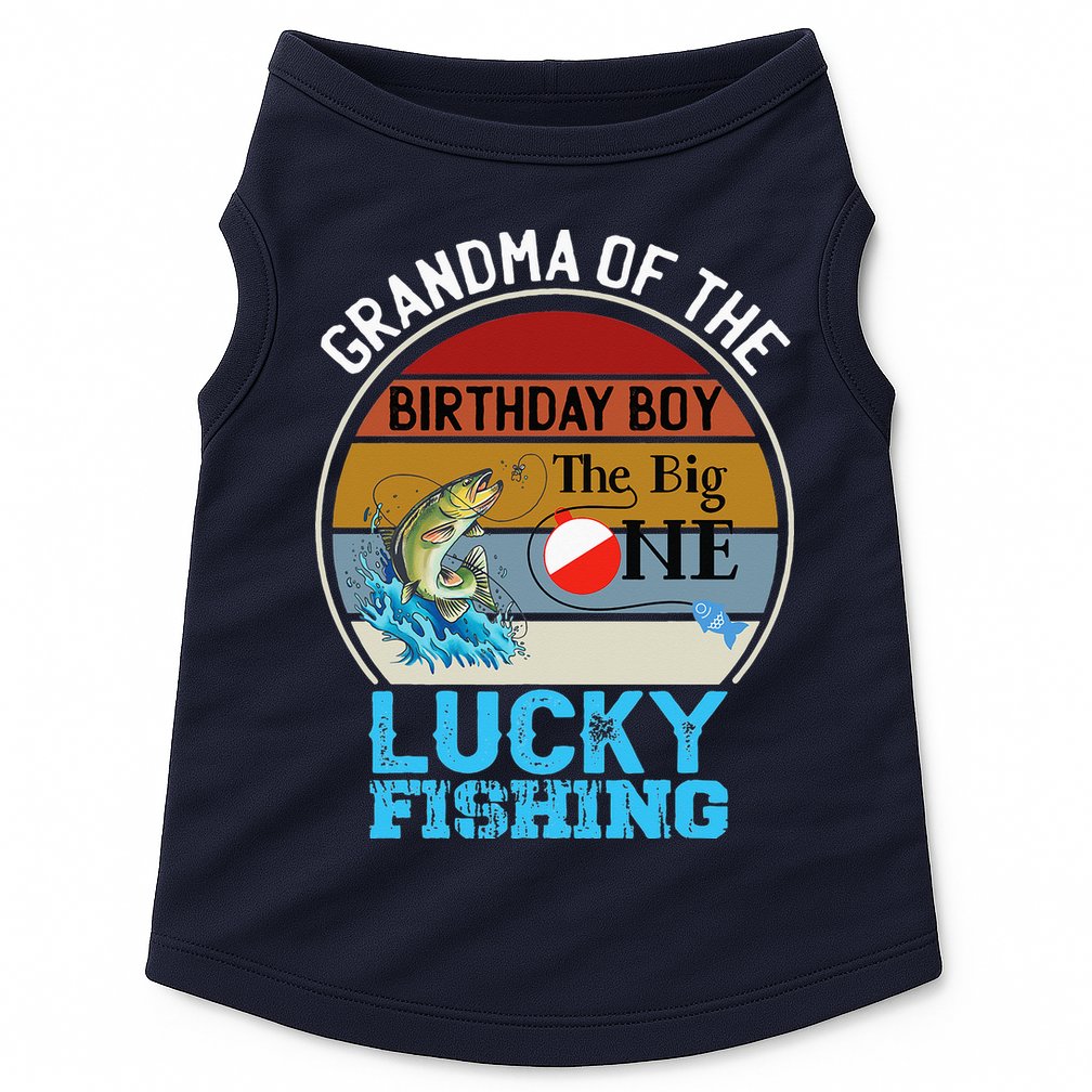 The Big One Birthday Theme Fishing Grandma Of Birthday Doggie Tank