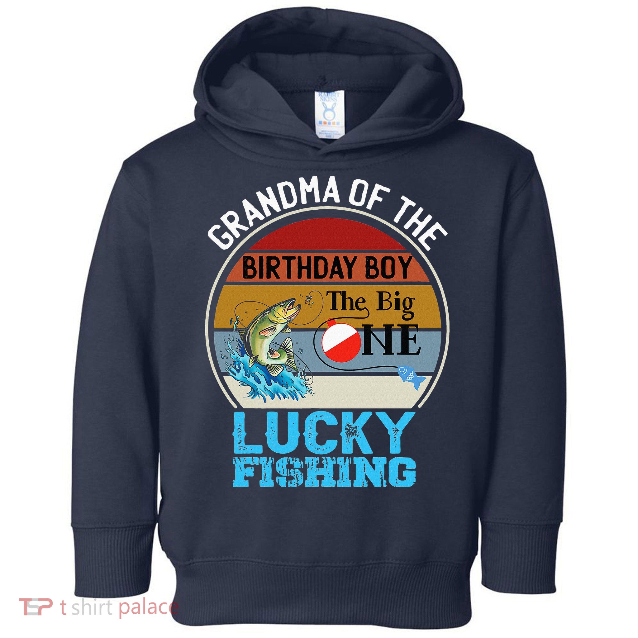 The Big One Birthday Theme Fishing Grandma Of Birthday Toddler Hoodie