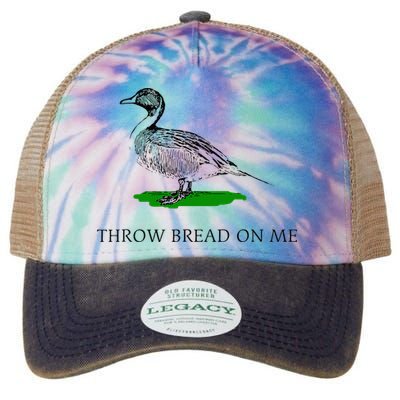 Throw Bread On Me Funny Duck Apparel Legacy Tie Dye Trucker Hat