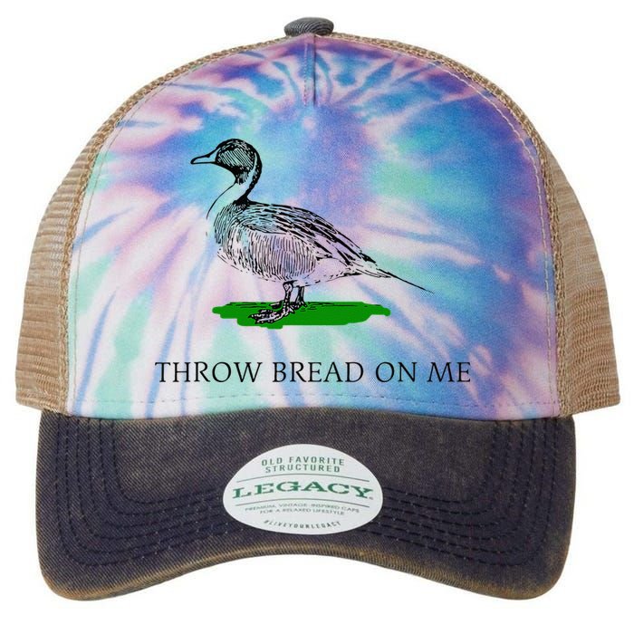 Throw Bread On Me Funny Duck Apparel Legacy Tie Dye Trucker Hat