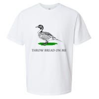 Throw Bread On Me Funny Duck Apparel Sueded Cloud Jersey T-Shirt