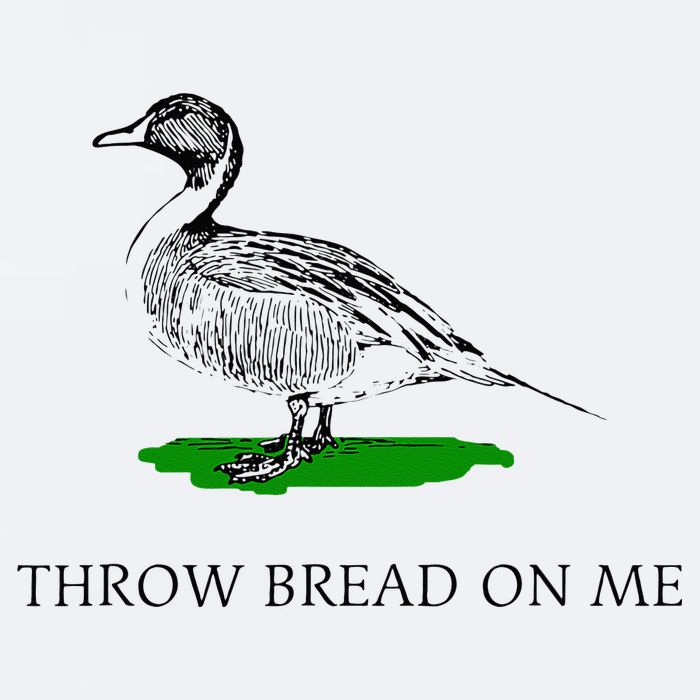 Throw Bread On Me Funny Duck Apparel Sueded Cloud Jersey T-Shirt