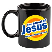 The Blood Of Jesus Washes Souls Clean 11oz C Handle Ceramic Mug
