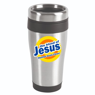 The Blood Of Jesus Washes Souls Clean 16oz Travel Tumbler
