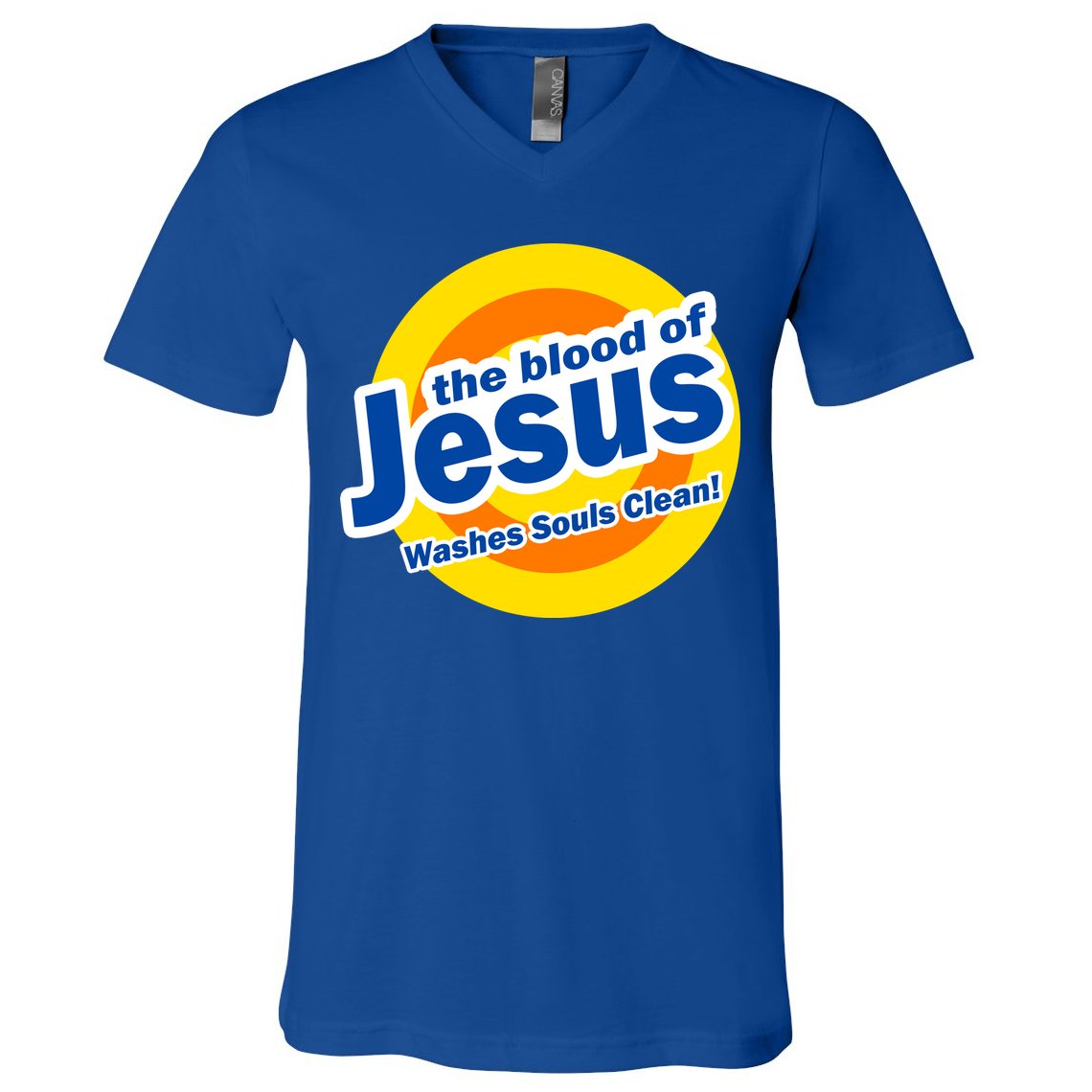The Blood Of Jesus Washes Souls Clean V-Neck T-Shirt
