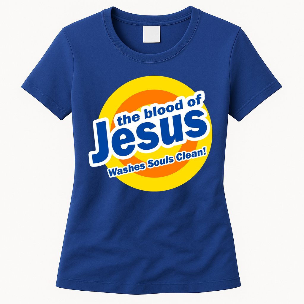 The Blood Of Jesus Washes Souls Clean Womens T-Shirt