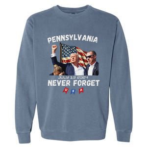 Trump Butler Pennsylvania Never Forget 2024 Garment-Dyed Sweatshirt