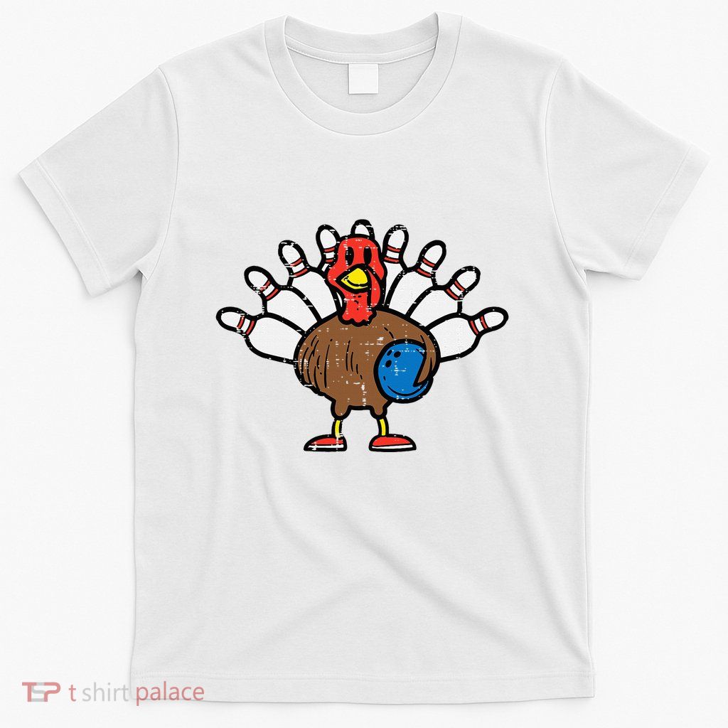 Turkey Bowling Pins Funny Thanksgiving Sports T-Shirt