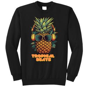 Tropical Beats Pineapple DJ Fun and Unique Summer Style Tall Sweatshirt