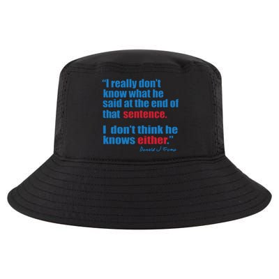 Trump Biden Presidential Debate 2024 Funny Quote Cool Comfort Performance Bucket Hat