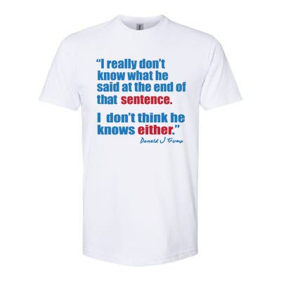 Trump Biden Presidential Debate 2024 Funny Quote Softstyle CVC T-Shirt