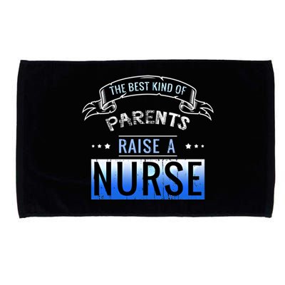 The Best Parents Raise A Nurse Cool Gift Microfiber Hand Towel