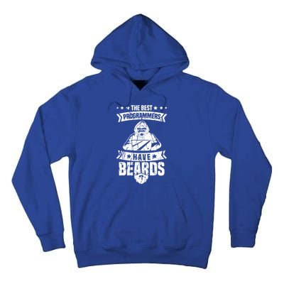 The Best Programmers Have Beards Funny Gift Developer Programming Funny Gift Tall Hoodie