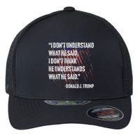 Trump Biden Presidential Debate 2024 Funny Quote Flexfit Unipanel Trucker Cap