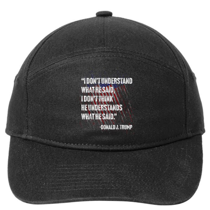 Trump Biden Presidential Debate 2024 Funny Quote 7-Panel Snapback Hat