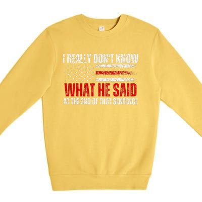 Trump Biden Presidential Debate 2024 Funny Quote Premium Crewneck Sweatshirt