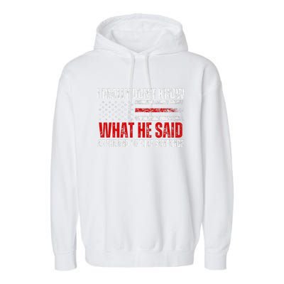 Trump Biden Presidential Debate 2024 Funny Quote Garment-Dyed Fleece Hoodie