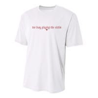 Too Busy Playing The Victim Youth Performance Sprint T-Shirt