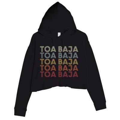 Toa Baja Puerto Rico Toa Baja Pr Vintage Text Crop Fleece Hoodie