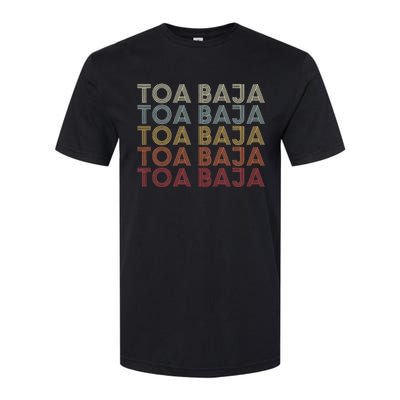 Toa Baja Puerto Rico Toa Baja Pr Vintage Text Softstyle® CVC T-Shirt