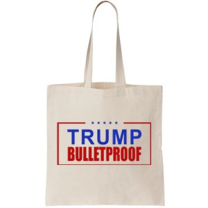 Trump Bulletproof Pro Trump America Tote Bag