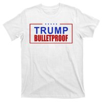 Trump Bulletproof Pro Trump America T-Shirt