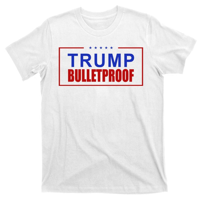 Trump Bulletproof Pro Trump America T-Shirt