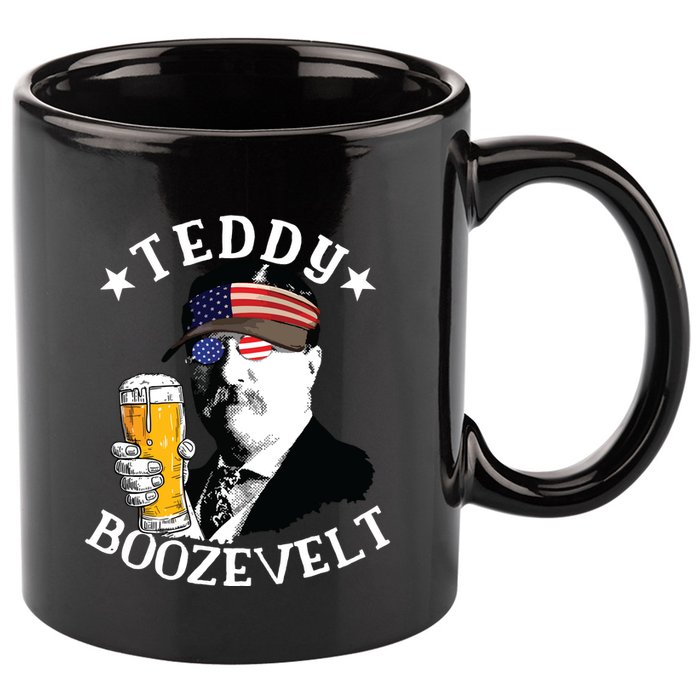 Teddy Boozevelt President Theodore Roosevelt Drinking Beer 11oz C Handle Ceramic Mug