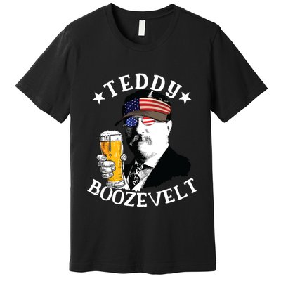 Teddy Boozevelt President Theodore Roosevelt Drinking Beer Premium T-Shirt