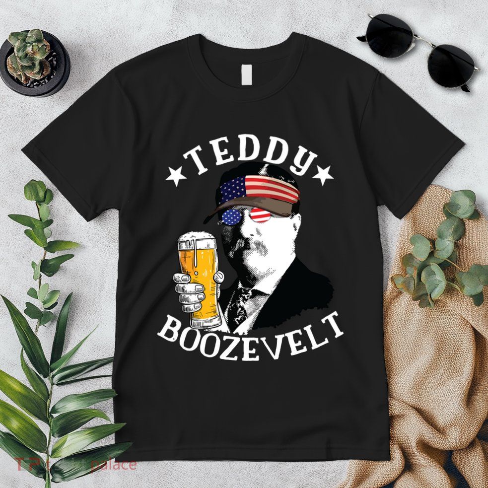 Teddy Boozevelt President Theodore Roosevelt Drinking Beer Premium T-Shirt