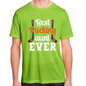 The Best Pucking Aunt Ever Funny Hockey Sports Lover Gift Adult ChromaSoft Performance T-Shirt