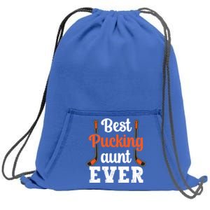 The Best Pucking Aunt Ever Funny Hockey Sports Lover Gift Sweatshirt Cinch Pack Bag